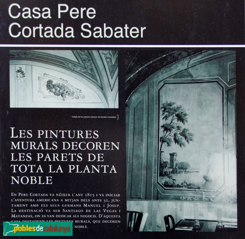 Begur - Casa Pere Cortada (Foto: cartell in situ, 2018) Begur - Casa Pere Cortada