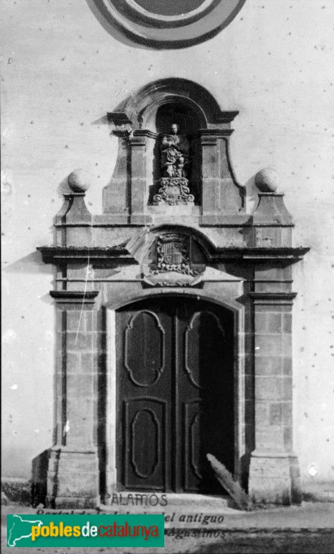 Palamós - Convent de Sant Agustí, abans de la destrucció (Foto: cartell in situ) Palamós - Convent de Sant Agustí, abans de la destrucció