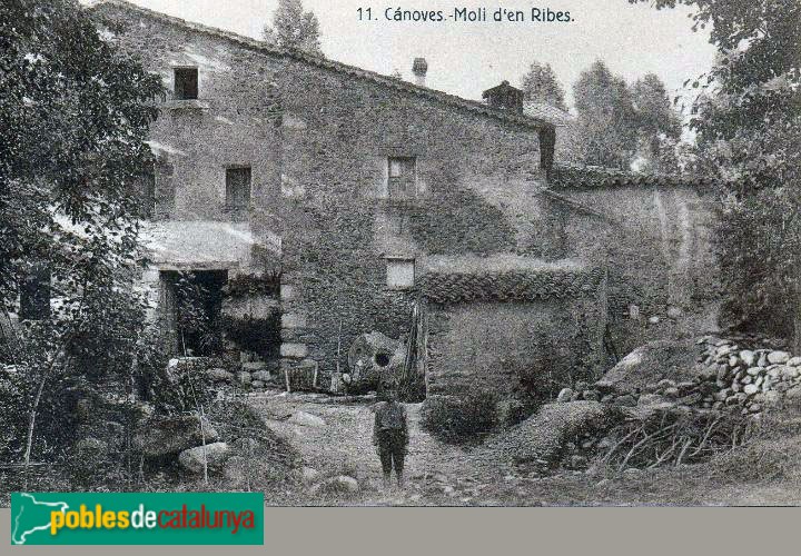 Cànoves i Samalús - Molí d'en Ribes. Postal antiga