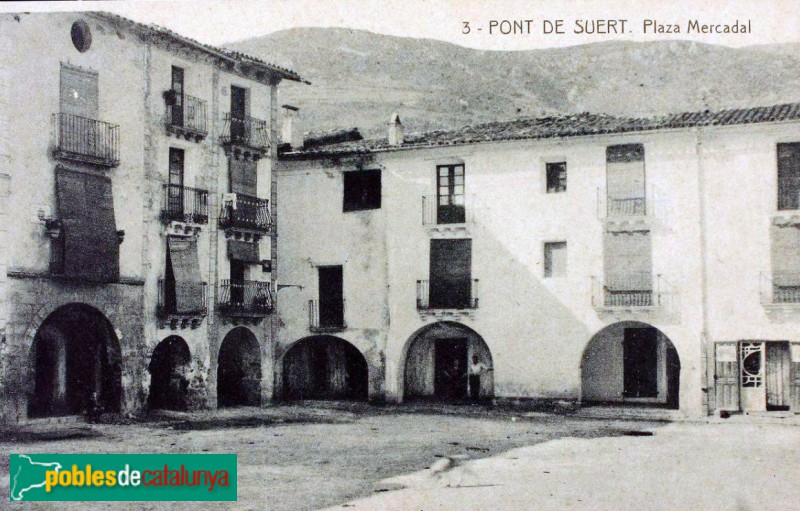 El Pont de Suert - Plaça del Mercadal. Postal antiga