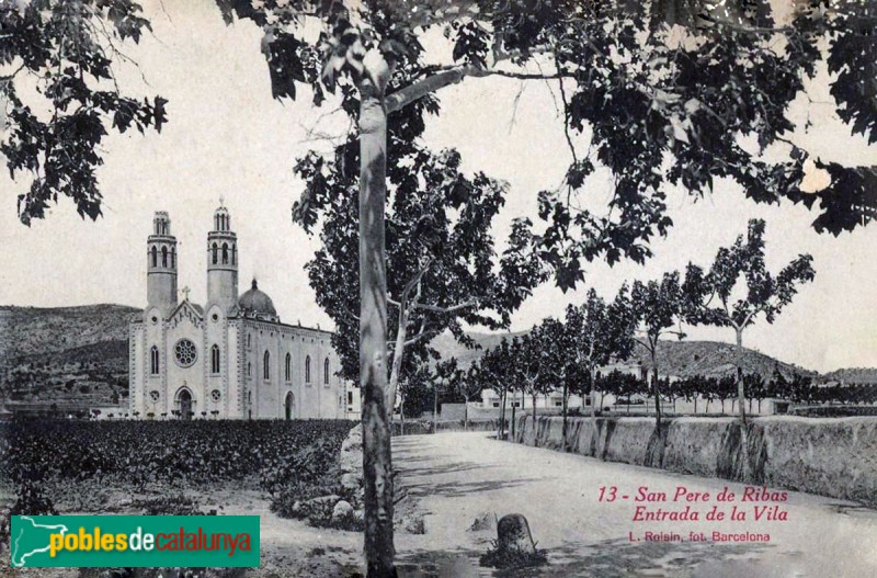 Sant Pere de Ribes - Església nova de Sant Pere. Postal antiga