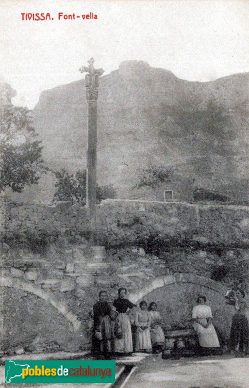Tivissa - Font Vella. Inicis del segle XX